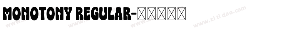 Monotony Regular字体转换